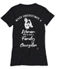 Family Counselor T-shirt Never Underestimate A Woman Who Is Also A Family Counselor Womens T-Shirt Black