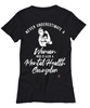 Mental Health Counselor T-shirt Never Underestimate A Woman Who Is Also A Mental Health Counselor Womens T-Shirt Black