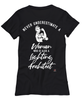Lighting Architect T-shirt Never Underestimate A Woman Who Is Also A Lighting Architect Womens T-Shirt Black