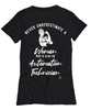 Automation Technician T-shirt Never Underestimate A Woman Who Is Also An Automation Tech Womens T-Shirt Black