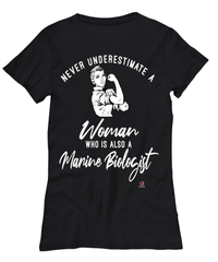 Marine Biologist T-shirt Never Underestimate A Woman Who Is Also A Marine Biologist Womens T-Shirt Black