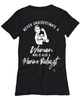 Marine Biologist T-shirt Never Underestimate A Woman Who Is Also A Marine Biologist Womens T-Shirt Black