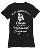 Mechanical Engineer T-shirt Never Underestimate A Woman Who Is Also A Mechanical Engineer Womens T-Shirt Black