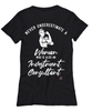 Investment Consultant T-shirt Never Underestimate A Woman Who Is Also An Investment Consultant Womens T-Shirt Black