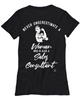 Sales Consultant T-shirt Never Underestimate A Woman Who Is Also A Sales Consultant Womens T-Shirt Black