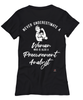 Procurement Analyst T-shirt Never Underestimate A Woman Who Is Also A Procurement Analyst Womens T-Shirt Black