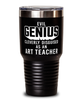 Funny Art Teacher Tumbler Evil Genius Cleverly Disguised As An Art Teacher 30oz Stainless Steel Black