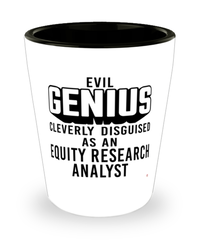 Funny Financial Analyst Shot Glass Evil Genius Cleverly Disguised As A Financial Analyst