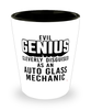 Funny Auto Glass Mechanic Shot Glass Evil Genius Cleverly Disguised As An Auto Glass Mechanic