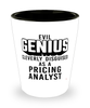 Funny Pricing Analyst Shot Glass Evil Genius Cleverly Disguised As A Pricing Analyst