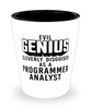 Funny Programmer Analyst Shot Glass Evil Genius Cleverly Disguised As A Programmer Analyst
