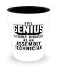 Funny Assembly Technician Shot Glass Evil Genius Cleverly Disguised As An Assembly Technician