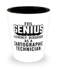 Funny Cartographic Technician Shot Glass Evil Genius Cleverly Disguised As A Cartographic Technician