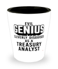 Funny Treasury Analyst Shot Glass Evil Genius Cleverly Disguised As A Treasury Analyst