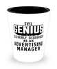 Funny Advertising Manager Shot Glass Evil Genius Cleverly Disguised As An Advertising Manager