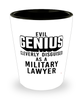 Funny Military Lawyer Shot Glass Evil Genius Cleverly Disguised As A Military Lawyer