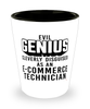 Funny E-commerce Technician Shot Glass Evil Genius Cleverly Disguised As An E-commerce Technician