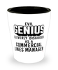 Funny Commercial Lines Manager Shot Glass Evil Genius Cleverly Disguised As A Commercial Lines Manager