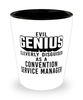Funny Convention Service Manager Shot Glass Evil Genius Cleverly Disguised As A Convention Service Manager