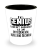 Funny Environmental Engineering Technician Shot Glass Evil Genius Cleverly Disguised As An Environmental Engineering Technician