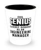 Funny Engineering Manager Shot Glass Evil Genius Cleverly Disguised As An Engineering Manager