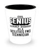 Funny Facilities FMCS Technician Shot Glass Evil Genius Cleverly Disguised As A Facilities FMCS Technician