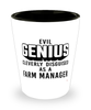Funny Farm Manager Shot Glass Evil Genius Cleverly Disguised As A Farm Manager