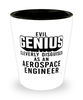 Funny Aerospace Engineer Shot Glass Evil Genius Cleverly Disguised As An Aerospace Engineer