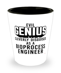 Funny Bioprocess Engineer Shot Glass Evil Genius Cleverly Disguised As A Bioprocess Engineer