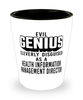 Funny Health Information Management Director Shot Glass Evil Genius Cleverly Disguised As A Health Information Management Director