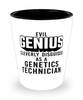 Funny Genetics Technician Shot Glass Evil Genius Cleverly Disguised As A Genetics Technician