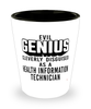 Funny Health Information Technician Shot Glass Evil Genius Cleverly Disguised As A Health Information Technician