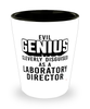 Funny Laboratory Director Shot Glass Evil Genius Cleverly Disguised As A Laboratory Director