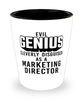 Funny Marketing Director Shot Glass Evil Genius Cleverly Disguised As A Marketing Director