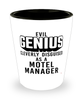 Funny Motel Manager Shot Glass Evil Genius Cleverly Disguised As A Motel Manager