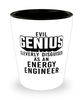 Funny Energy Engineer Shot Glass Evil Genius Cleverly Disguised As An Energy Engineer