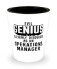 Funny Operations Manager Shot Glass Evil Genius Cleverly Disguised As An Operations Manager