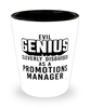 Funny Promotions Manager Shot Glass Evil Genius Cleverly Disguised As A Promotions Manager