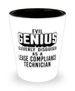 Funny Lease Compliance Technician Shot Glass Evil Genius Cleverly Disguised As A Lease Compliance Technician