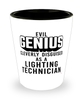 Funny Lighting Technician Shot Glass Evil Genius Cleverly Disguised As A Lighting Technician