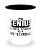 Funny MPD Technician Shot Glass Evil Genius Cleverly Disguised As A MPD Technician