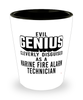 Funny Marine Fire Alarm Technician Shot Glass Evil Genius Cleverly Disguised As A Marine Fire Alarm Technician