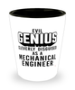 Funny Mechanical Engineer Shot Glass Evil Genius Cleverly Disguised As A Mechanical Engineer