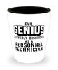 Funny Personnel Technician Shot Glass Evil Genius Cleverly Disguised As A Personnel Technician