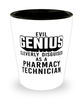 Funny Pharmacy Technician Shot Glass Evil Genius Cleverly Disguised As A Pharmacy Technician