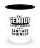 Funny Sanitary Engineer Shot Glass Evil Genius Cleverly Disguised As A Sanitary Engineer