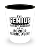 Funny Border Patrol Agent Shot Glass Evil Genius Cleverly Disguised As A Border Patrol Agent
