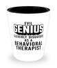 Funny Behavioral Therapist Shot Glass Evil Genius Cleverly Disguised As A Behavioral Therapist