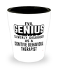Funny Cognitive Behavioral Therapist Shot Glass Evil Genius Cleverly Disguised As A Cognitive Behavioral Therapist