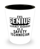 Funny Safety Technician Shot Glass Evil Genius Cleverly Disguised As A Safety Technician